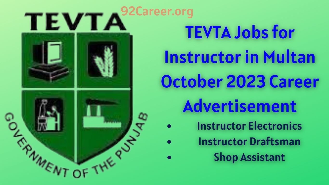 TEVTA Jobs for Instructor in Multan October 2023 Career Advertisement